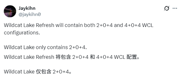 Intel全新低端CPU：Wildcat Lake Refresh新增4P+4LPE配置